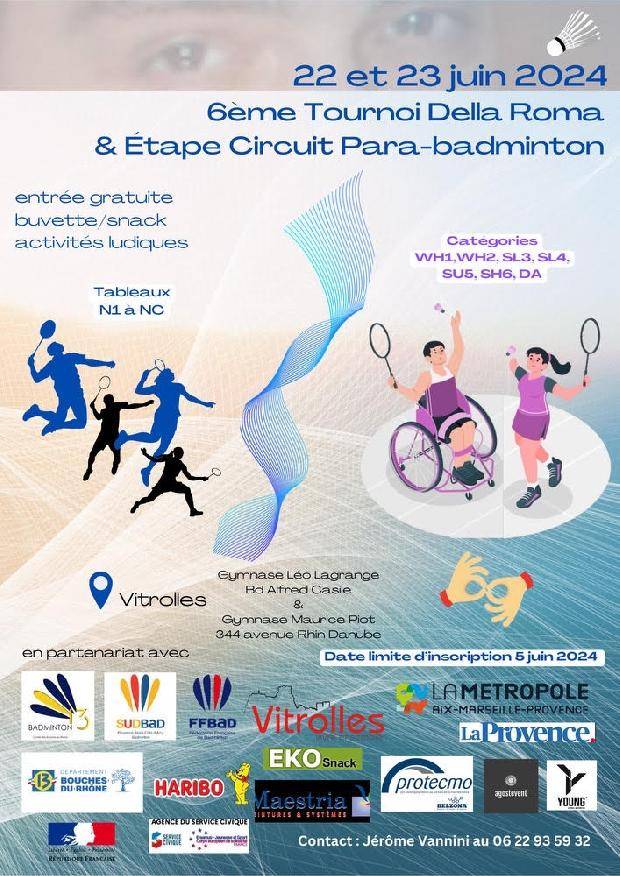 6 ème Tournoi Eco-responsable Della Roma &amp;amp; Etape Circuit Para-Badminton