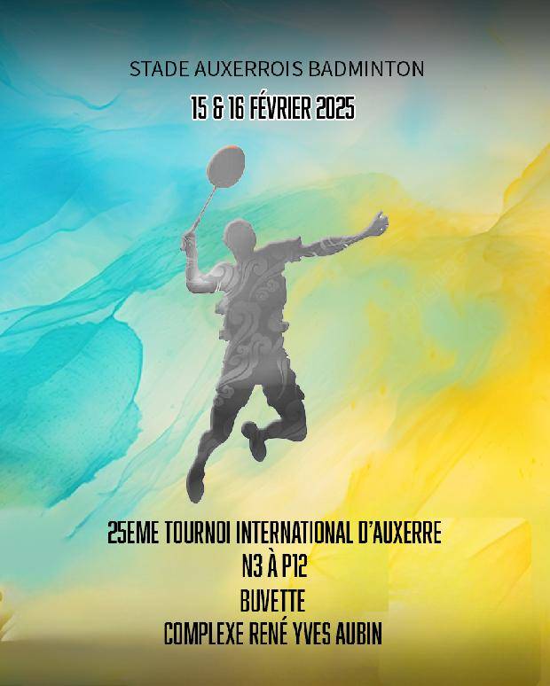 25EME tournoi international d&#039;Auxerre N2-P12NC 15-16/02/2025