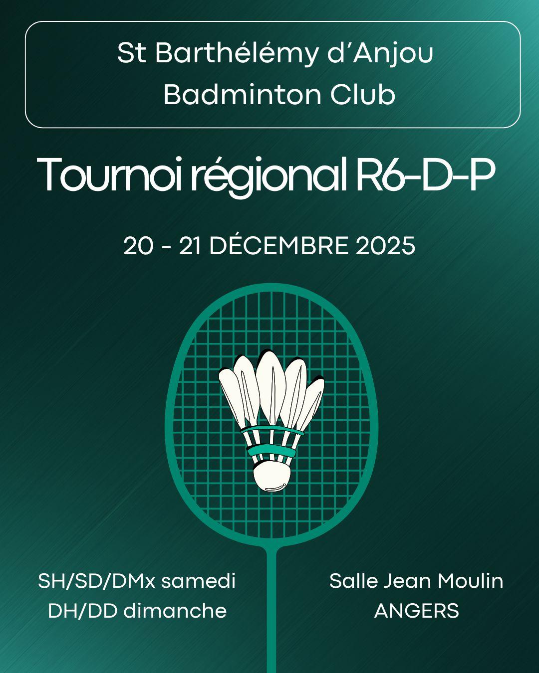 Tournoi Régional St Barthélémy d'Anjou R6-D-P