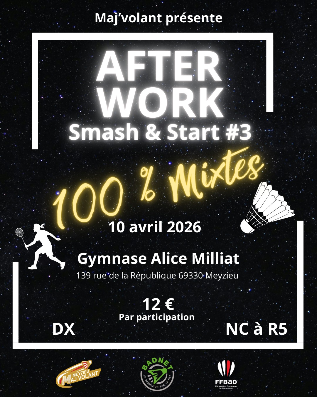 Afterwork Maj'Volant Smash &amp; Start #3