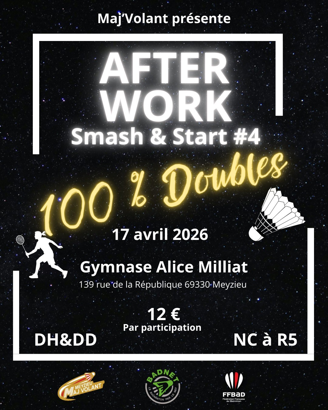 Afterwork Maj'Volant Smash &amp; Start #4