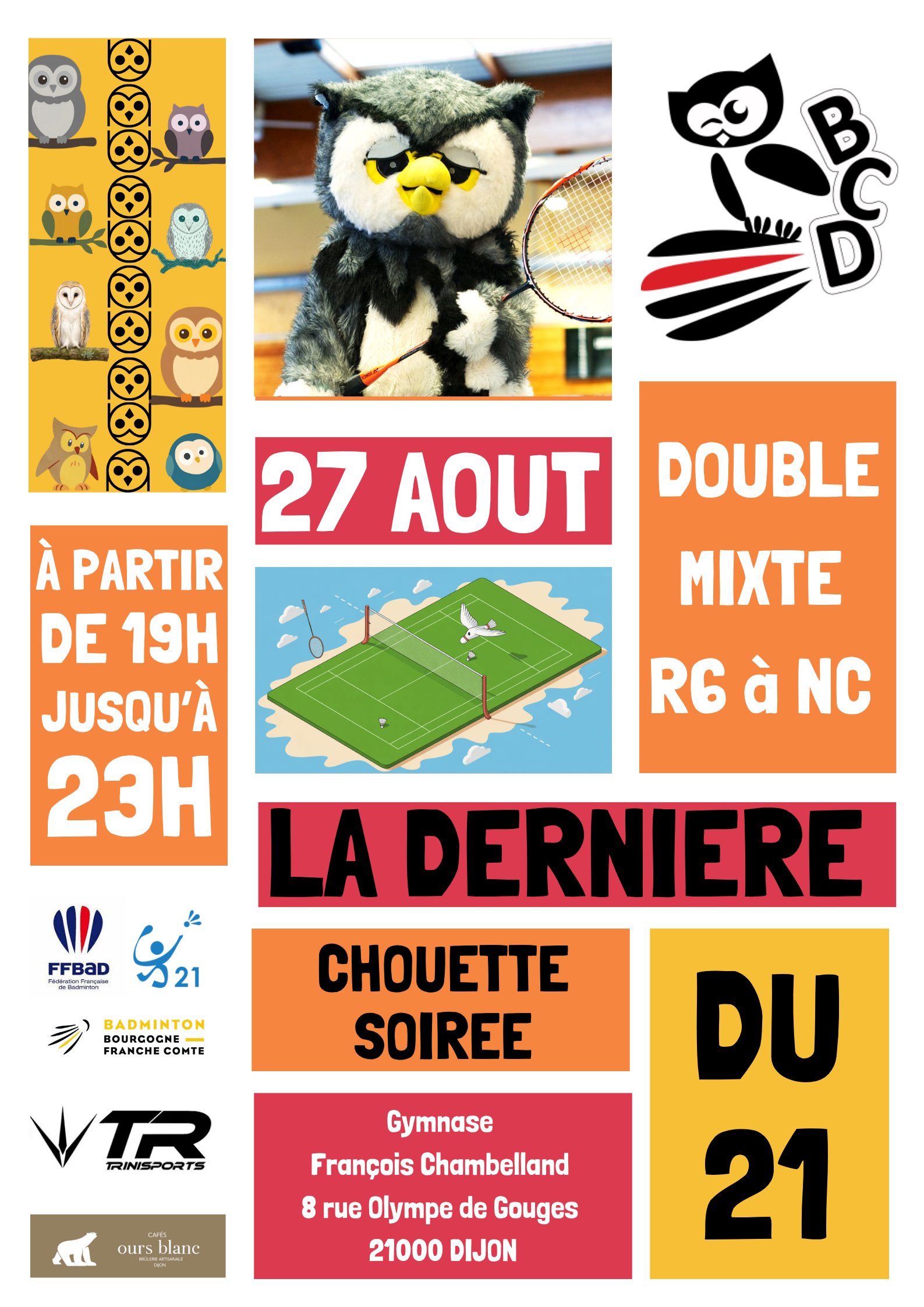 La Dernière Chouette Soirée du 21